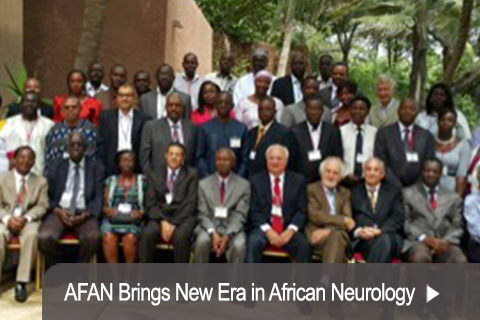 AFAN Brings New Era in African Neurology